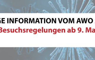 Corona: Neue Besuchsregelungen im AWO Zentrum ab 9. Mai 2020