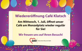 Das Café Klatsch eröffnet am 1. Juli wieder!