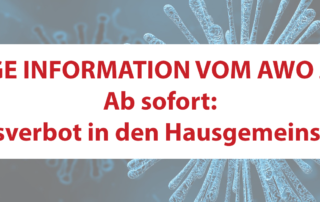 Ab sofort: Besuchsverbot in unseren Hausgemeinschaften!